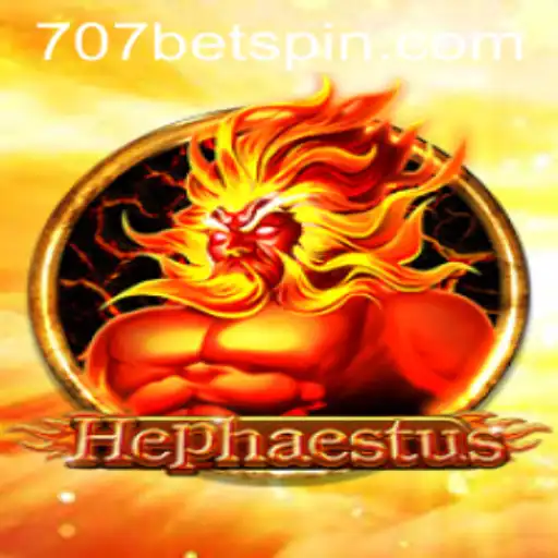 Exploring the Thrilling World of 'Hephaestus': A Journey into the Game with 707BET