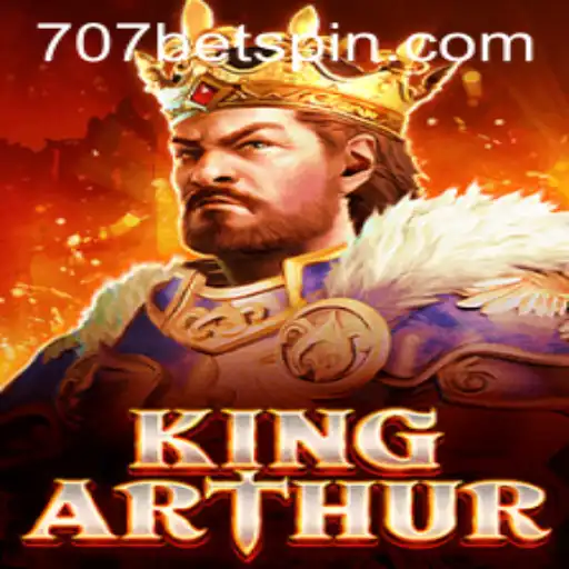 KingArthur: Explore Legendary Adventures with 707BET