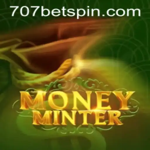 Exploring the Thrilling World of MoneyMinter with 707BET